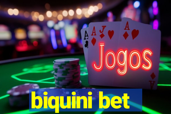 biquini bet